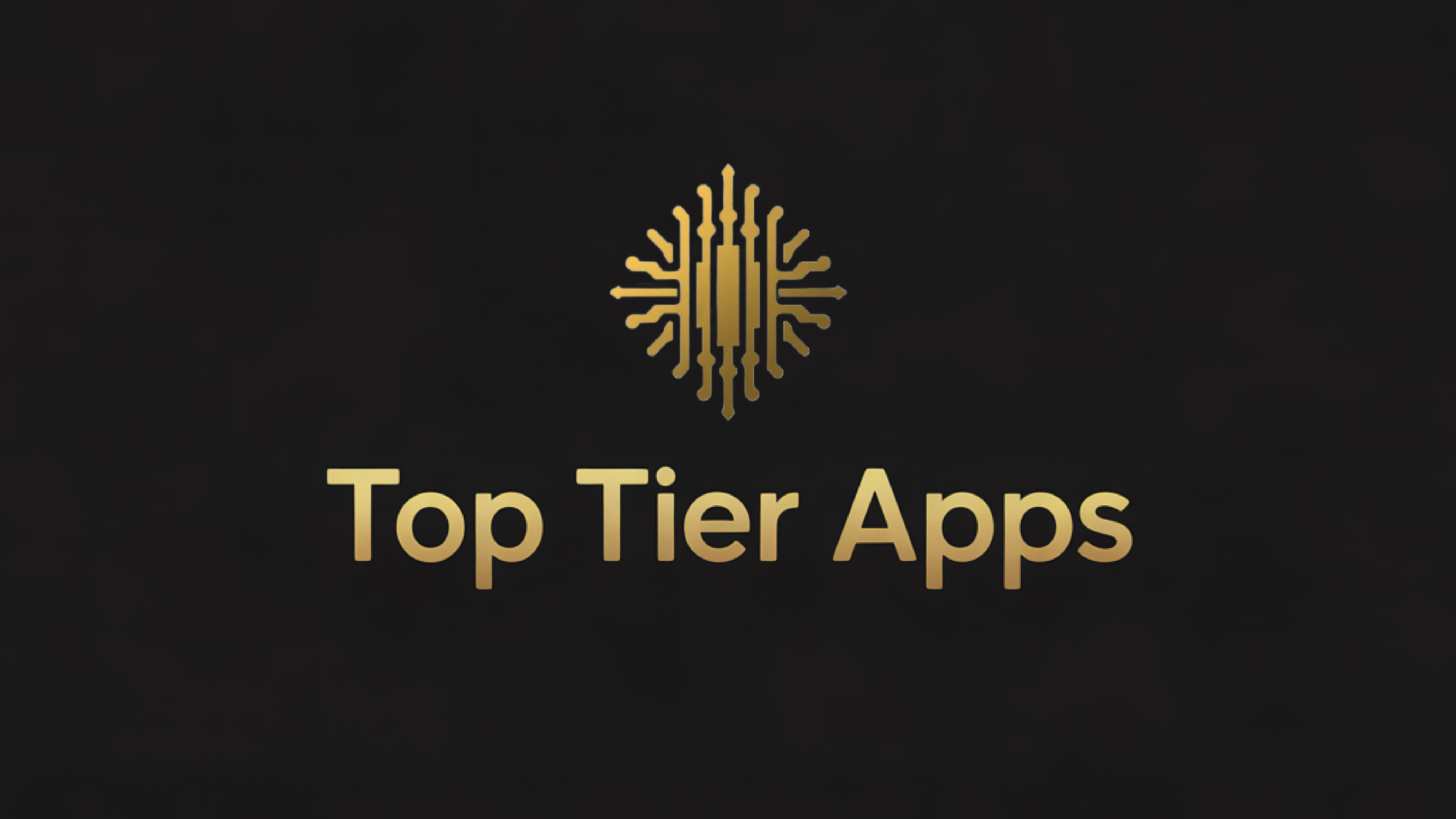 Top Tier Apps